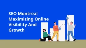 computer-generated graphics of SEO Montreal Maximizing Online Visibility And Growth